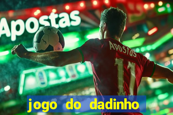 jogo do dadinho que ganha dinheiro